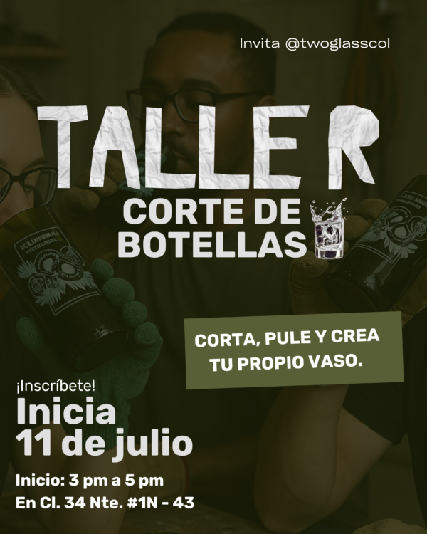 taller corte de botellas two glass