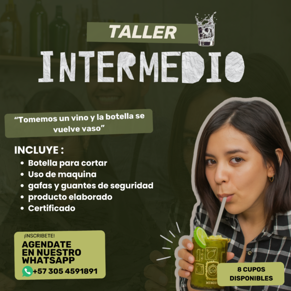 taller intermedio corte de botellas cali two glass