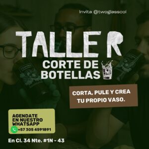 taller corte botellas two glass